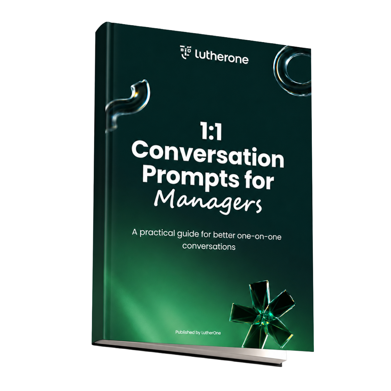 A dark green book titled '1:1 Conversation Prompts for Managers' by Lutherone, Manager's Edition.